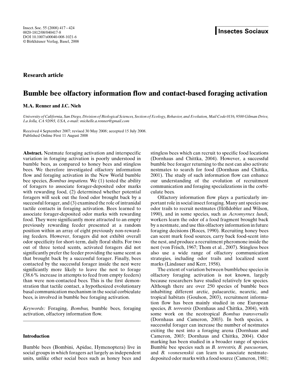 Bumble Bee Olfactory Information Flow and Contact-Based Foraging Activation