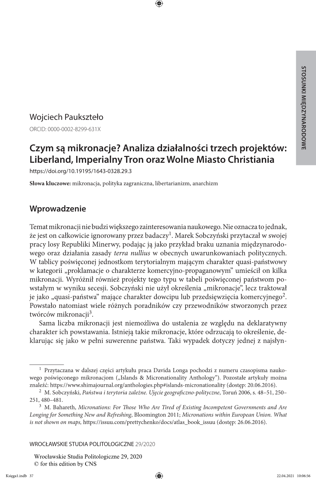 Czym Są Mikronacje? Analiza Działalności Trzech Projektów  37 STOSUNKI MIĘDZYNARODOWE