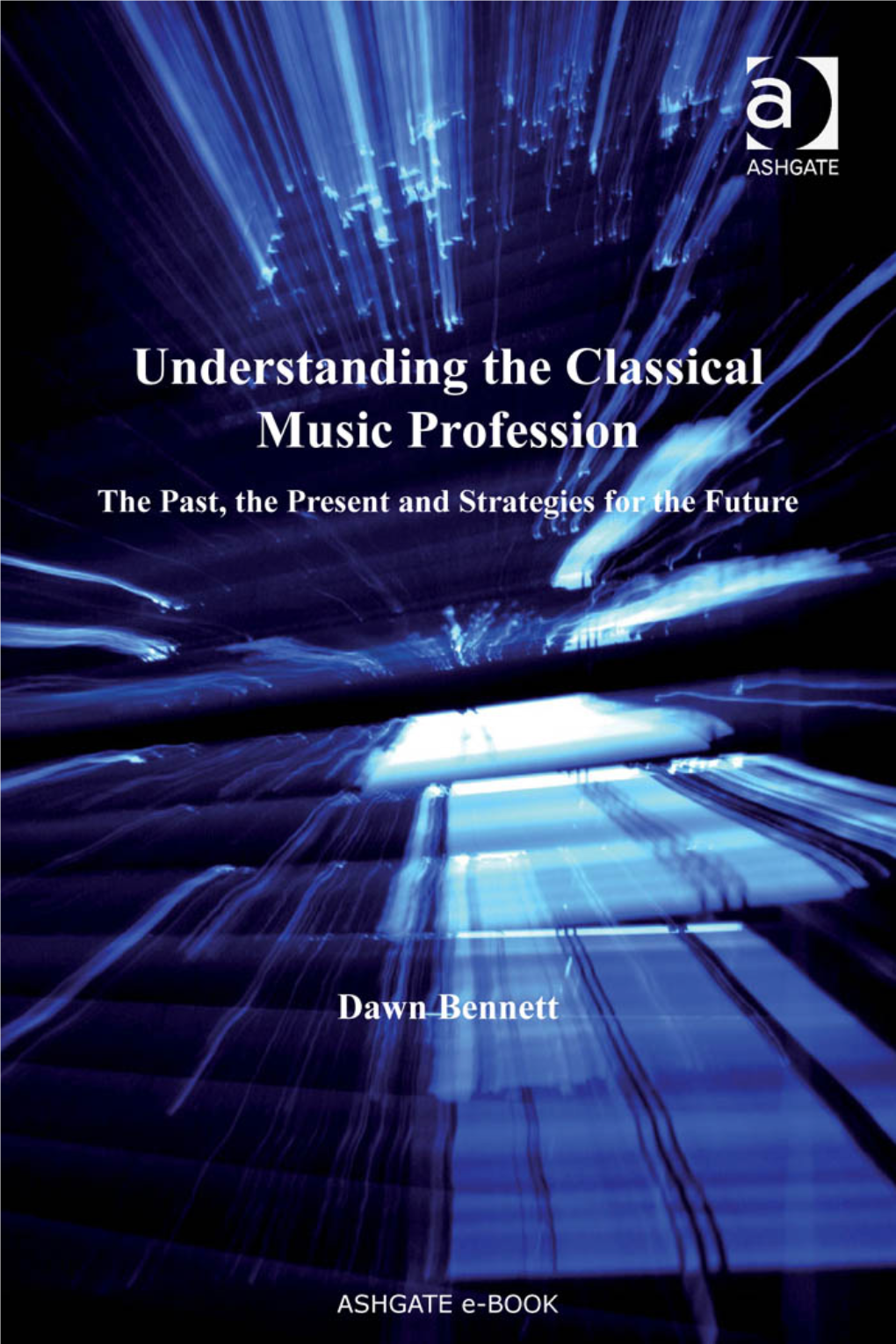 Understanding the Classical Music Profession