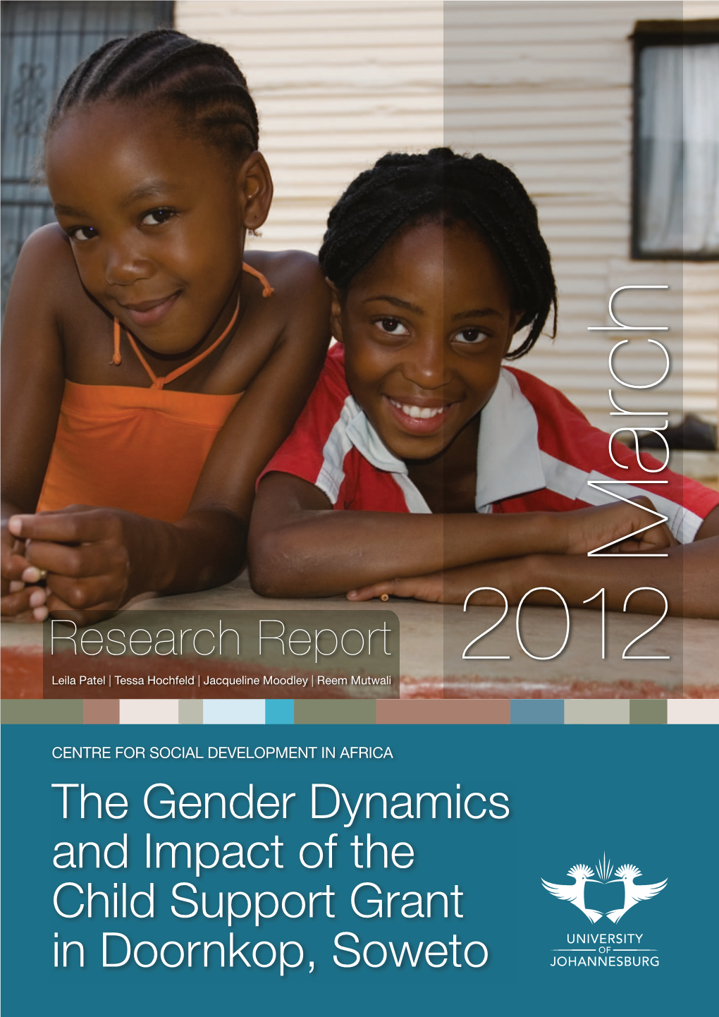 The Gender Dynamics and Impact of the Child Support Grant in Doornkop, Soweto Contents