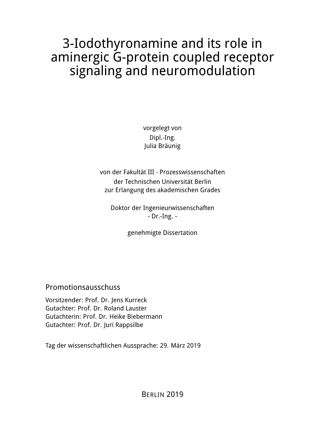3-Iodothyronamine and Its Role in Aminergic G-Protein Coupled Receptor Signaling and Neuromodulation