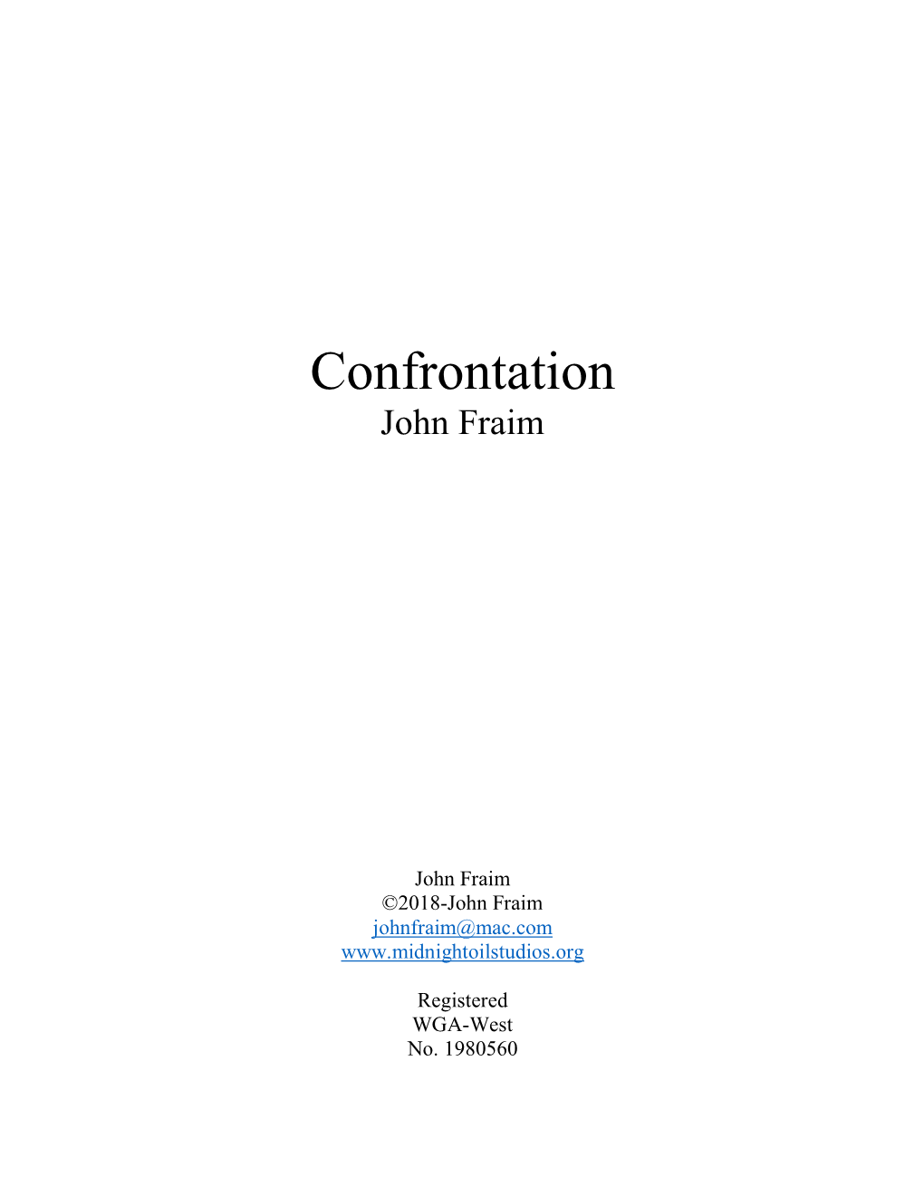 Confrontation John Fraim