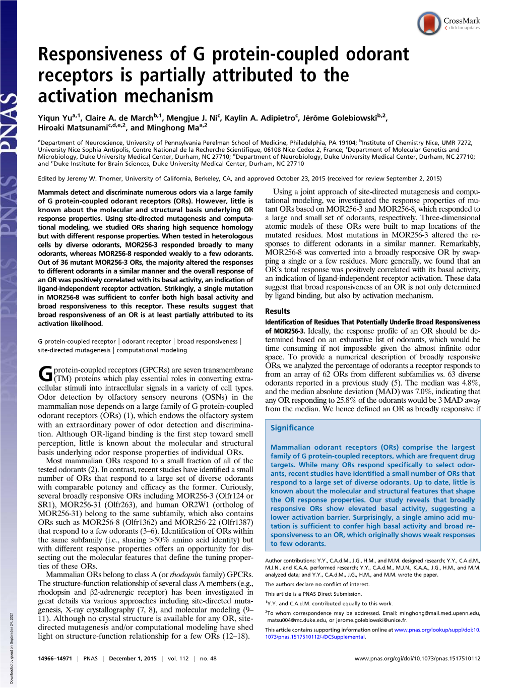 Responsiveness of G Protein-Coupled Odorant Receptors Is Partially Attributed to the Activation Mechanism