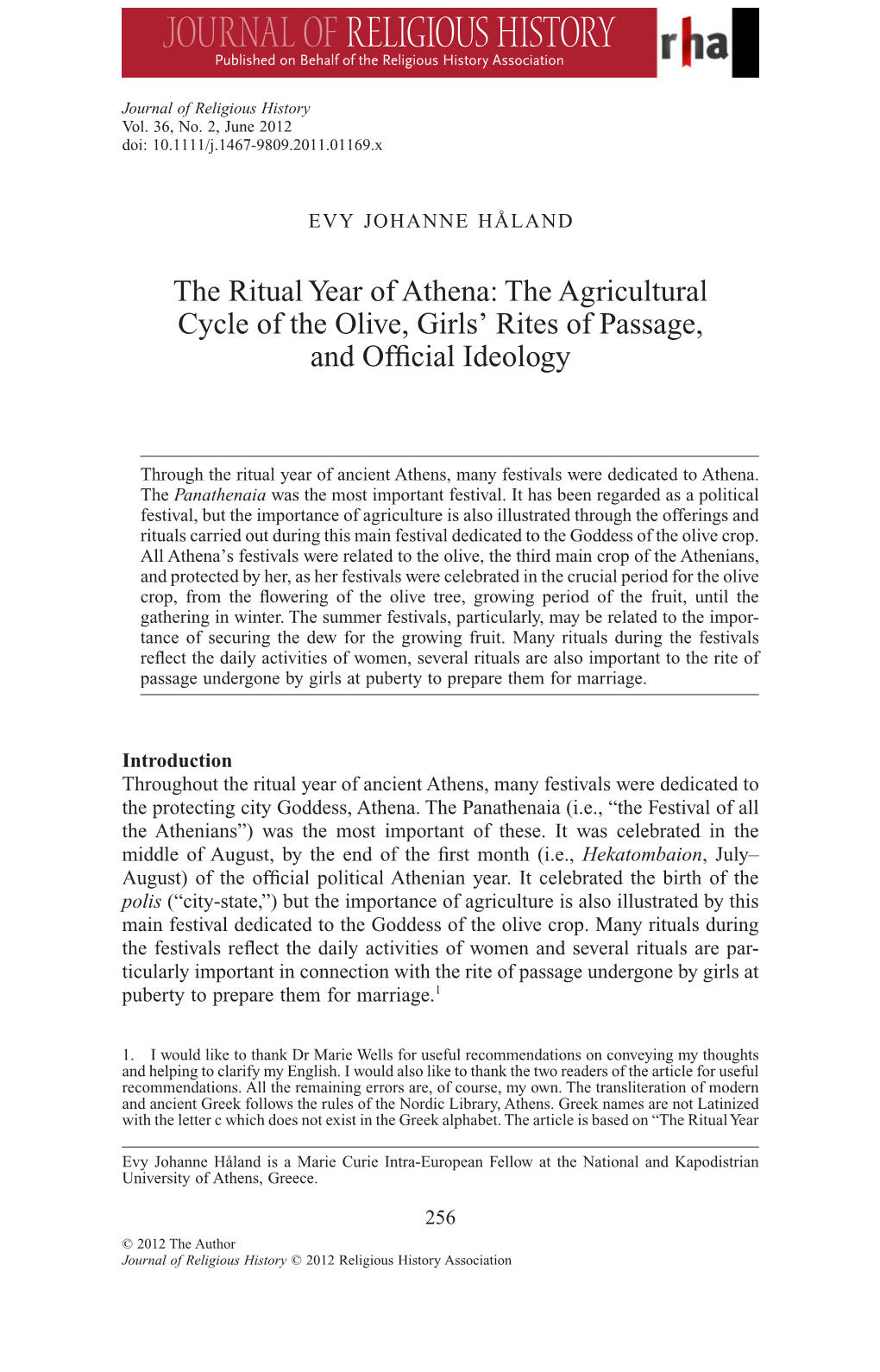 The Ritual Year of Athena: the Agricultural Cycle of the Olive, Girls’ Rites of Passage, and Ofﬁcial Ideology