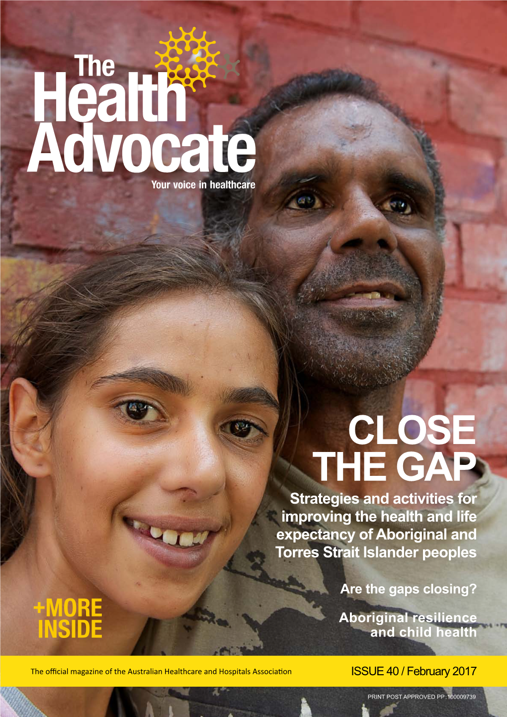 CLOSE the GAP Strategies and Activities for Improving the Health and Life Expectancy of Aboriginal and Torres Strait Islander Peoples