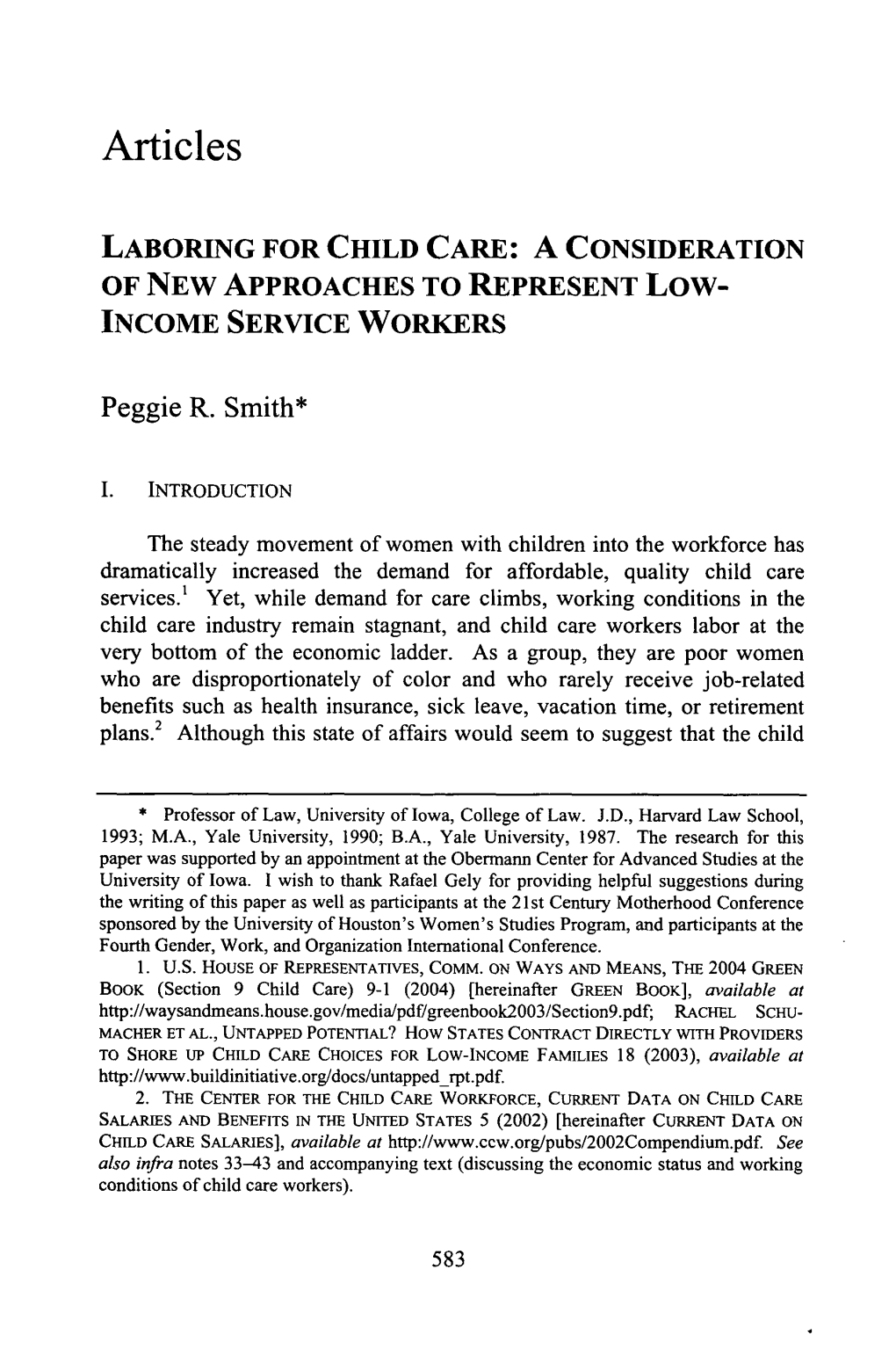 LABORING for CHILD CARE: a CONSIDERATION of NEW APPROACHES to REPRESENT Low- INCOME SERVICE WORKERS