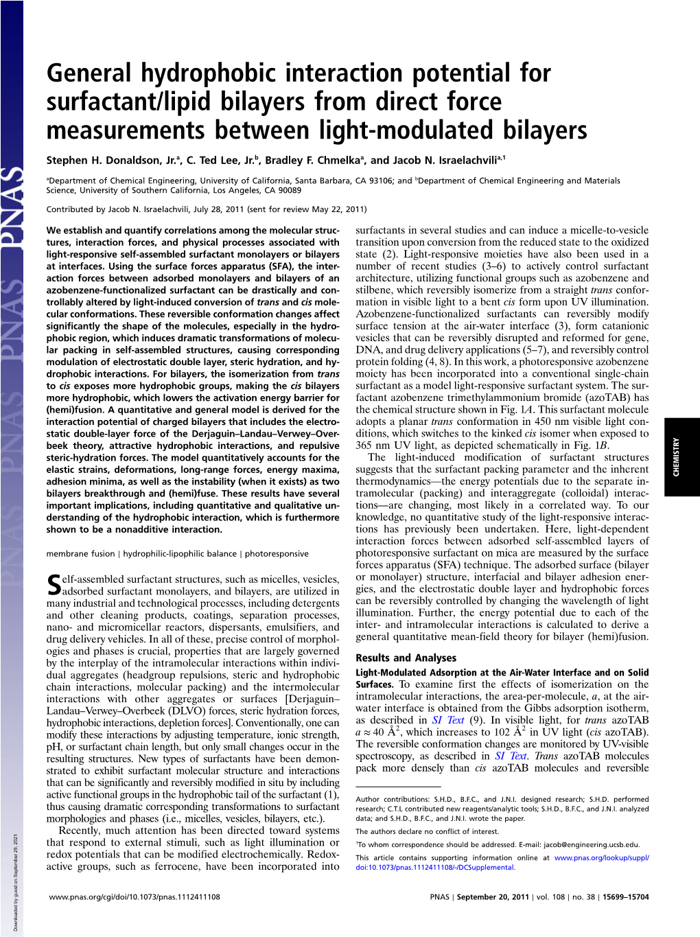 General Hydrophobic Interaction Potential for Surfactant/Lipid Bilayers from Direct Force Measurements Between Light-Modulated Bilayers