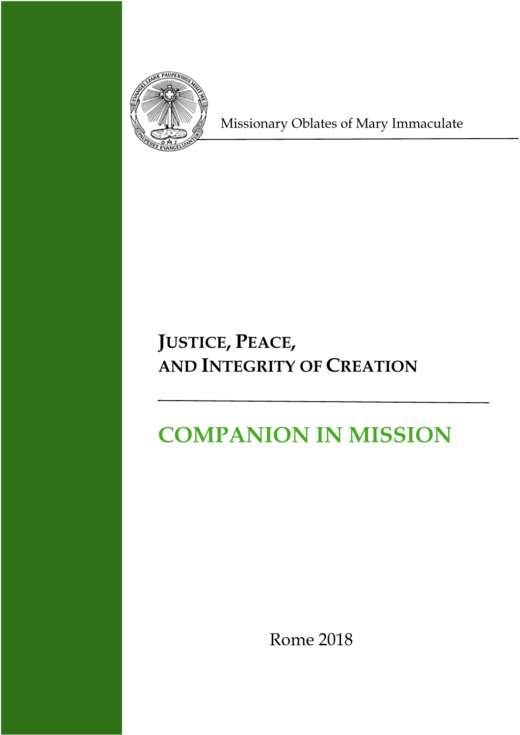 OMI JPIC Companion in Mission to the En- Tire Congregation