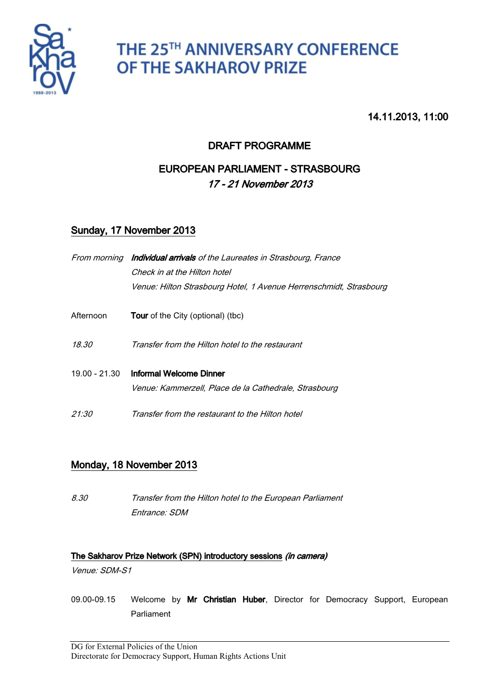 14.11.2013, 11:00 Draft Programme European