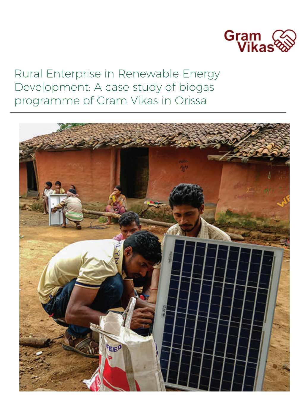 Rural Enterprise in Renewable Energy Development