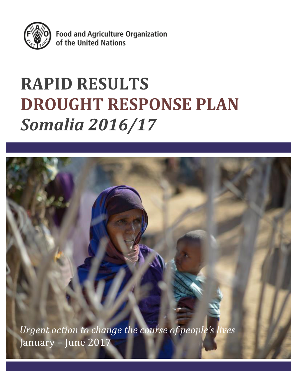 RAPID RESULTS DROUGHT RESPONSE PLAN Somalia 2016/17