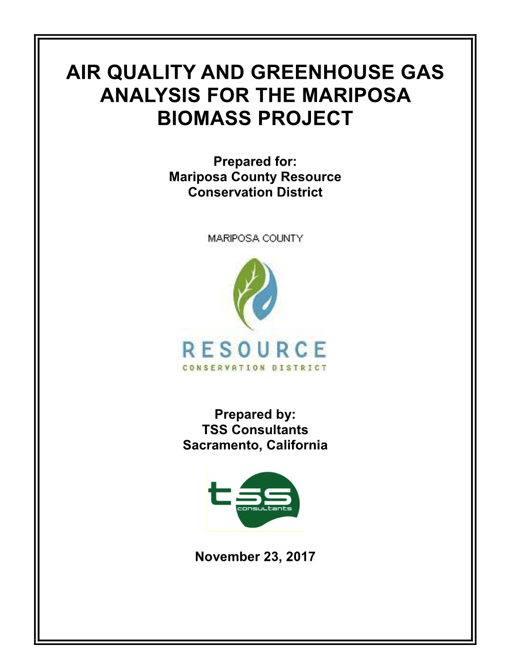 Air Quality and Greenhouse Gas Analysis for the Mariposa Biomass Project