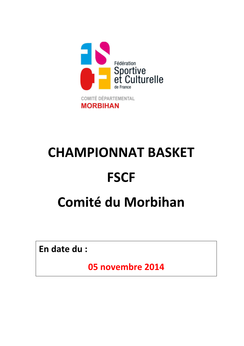 CHAMPIONNAT BASKET FSCF Comité Du Morbihan