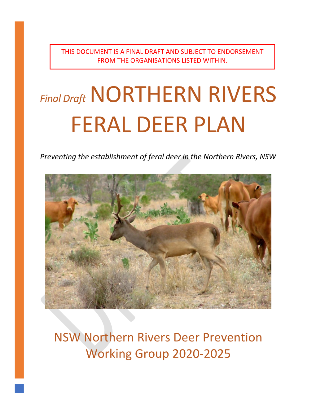 Item 4.2 Endorsement of the Northern Rivers Feral Deer Plan