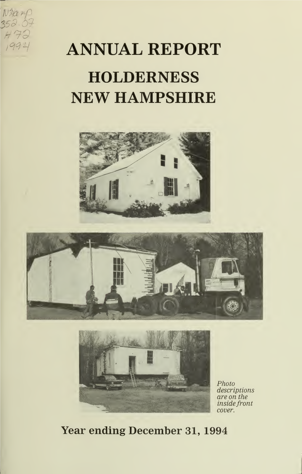 Annual Report of the Officers of the Town of Holderness, New Hampshire. Year Ending December 31, 1994