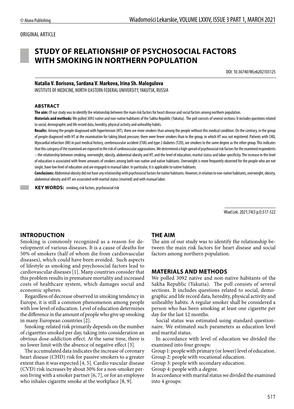 STUDY of RELATIONSHIP of PSYCHOSOCIAL FACTORS with SMOKING in NORTHERN POPULATION DOI: 10.36740/Wlek202103125