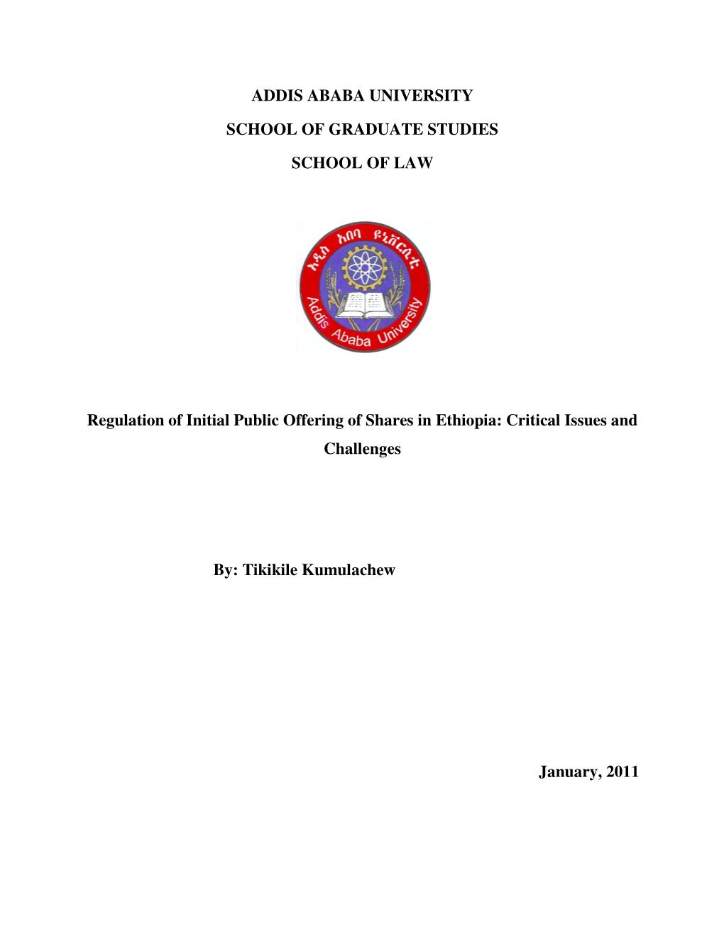 Regulation of Initial Public Offering of Shares in Ethiopia: Critical Issues and Challenges