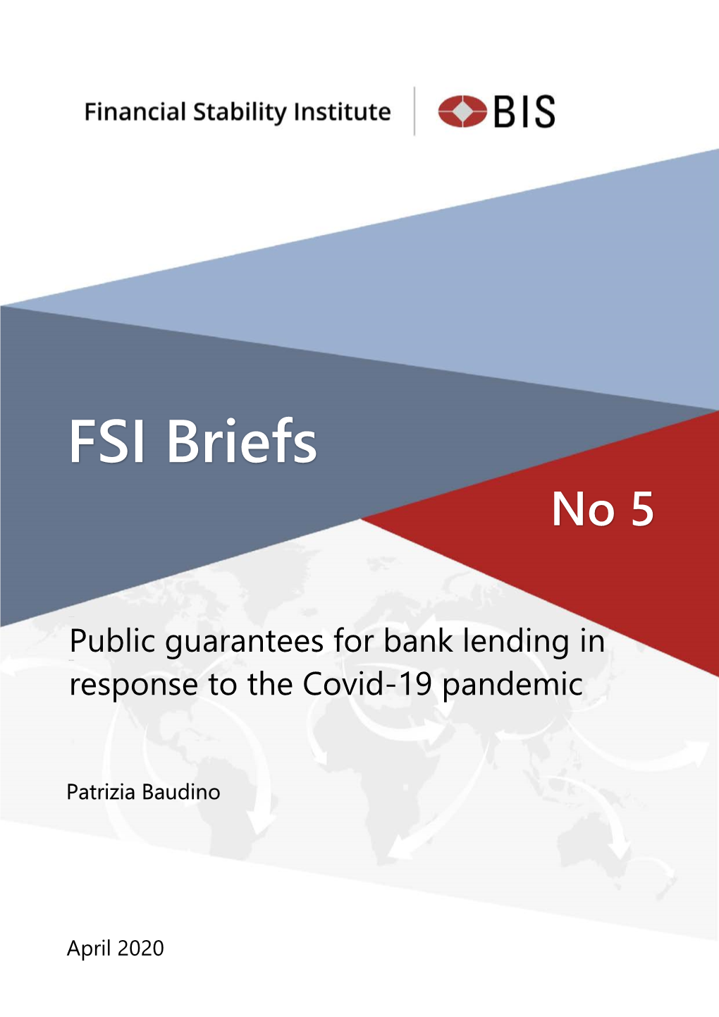 Public Guarantees for Bank Lending in Response to the Covid-19 Pandemic