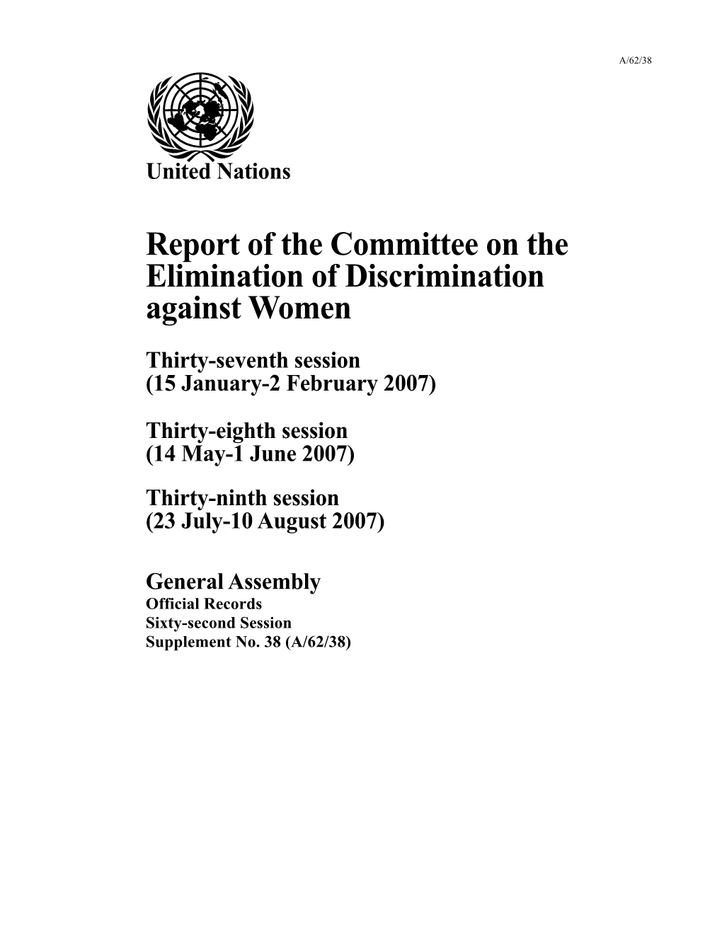 Report of the Committee on the Elimination of Discrimination Against Women