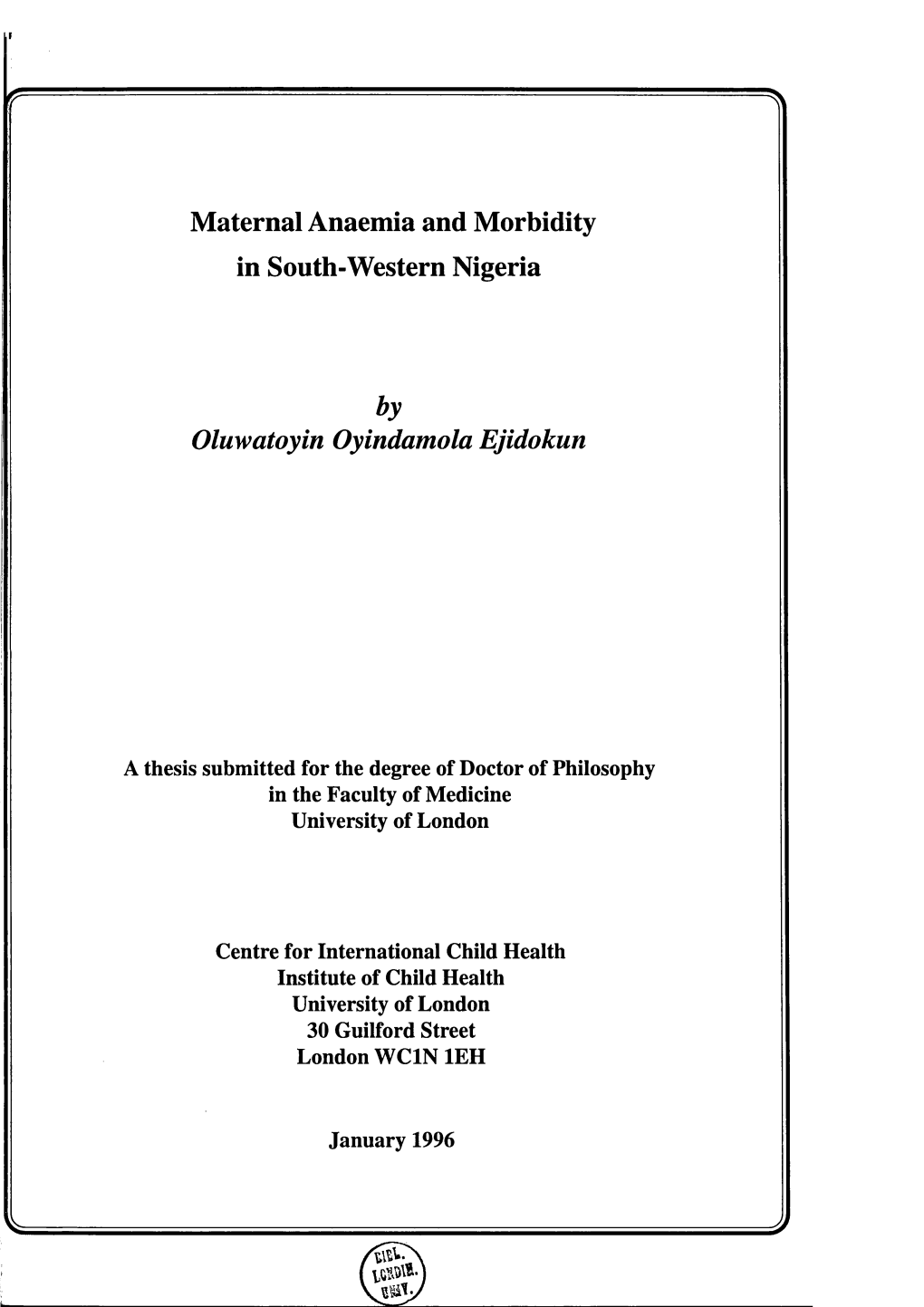 Maternal Anaemia and Morbidity in South-Western Nigeria