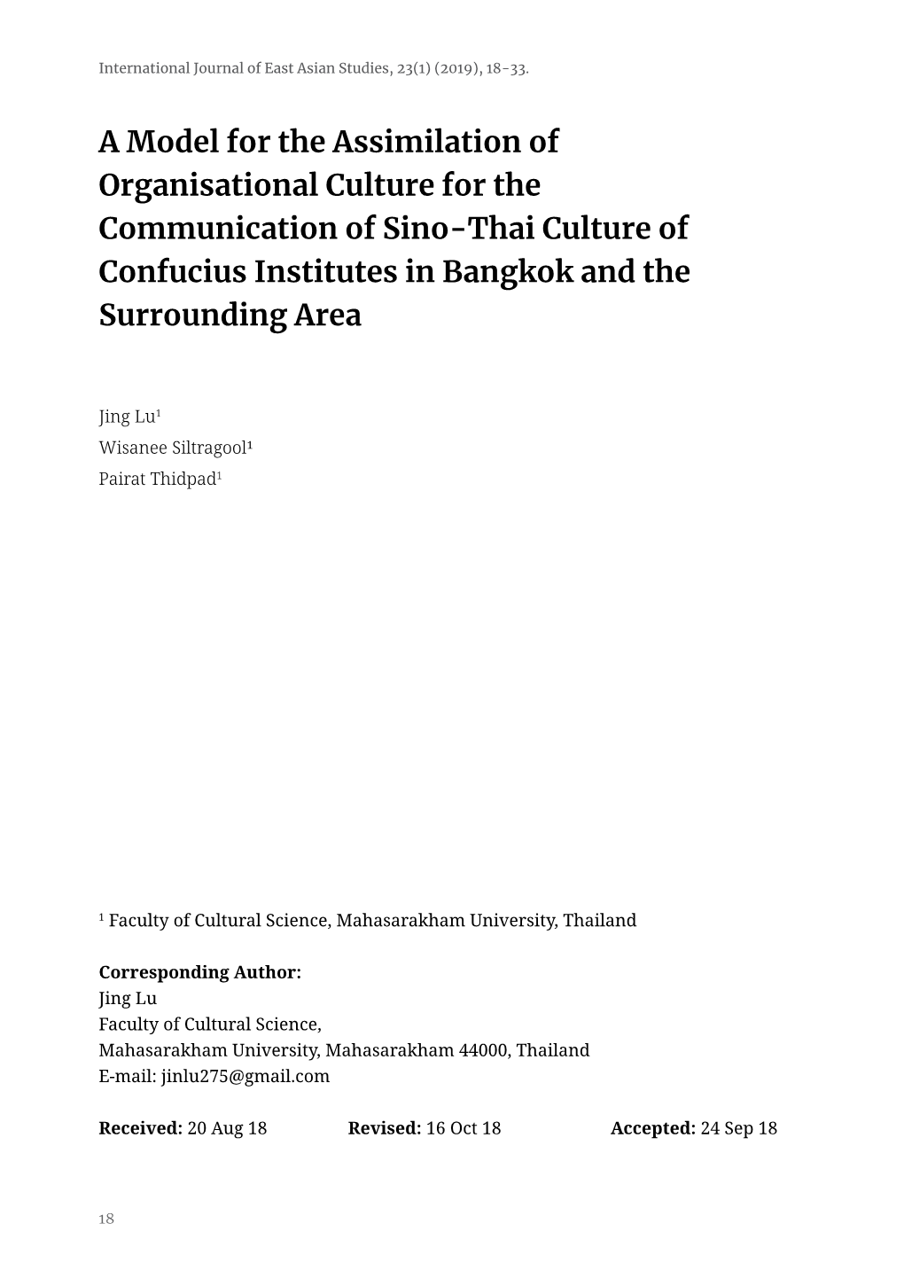 A Model for the Assimilation of Organisational Culture for the Communication of Sino-Thai Culture of Confucius Institutes in Bangkok and the Surrounding Area