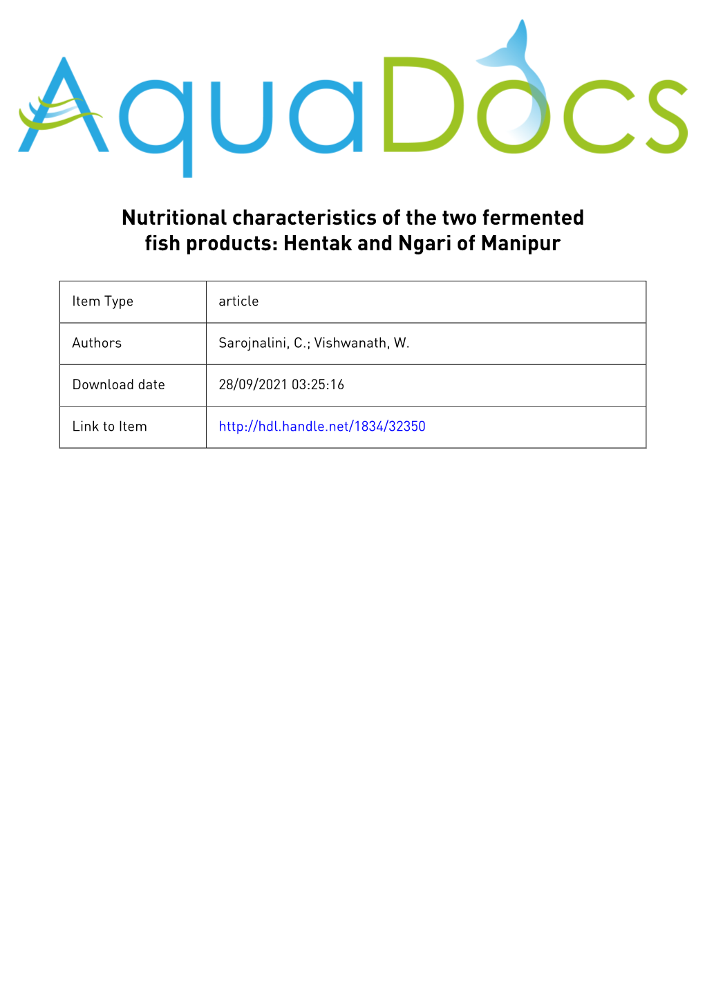 Nutritional Characteristics of the Two Fermented Fish Products: Hentak and Ngari of Manipur