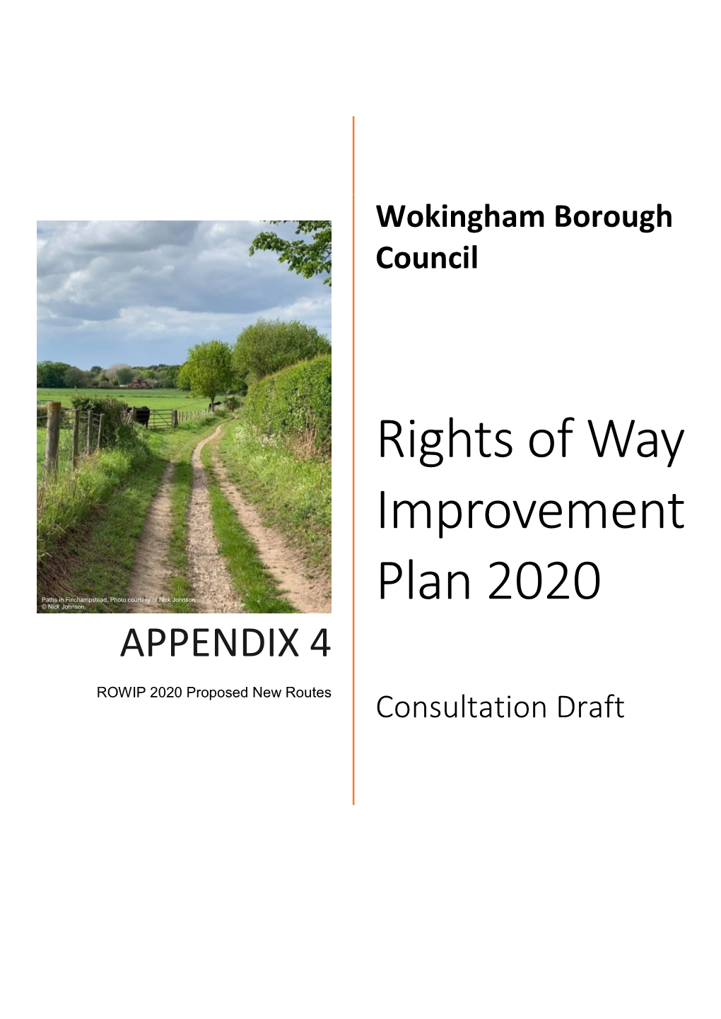 APPENDIX 4 ROWIP 2020 Proposed New Routes Consultation Draft