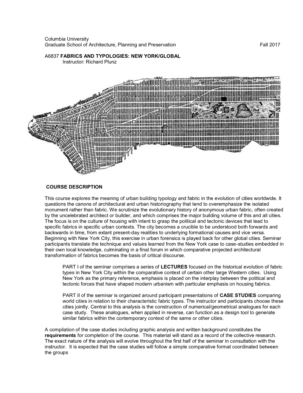 Columbia University Graduate School of Architecture, Planning and Preservation Fall 2017