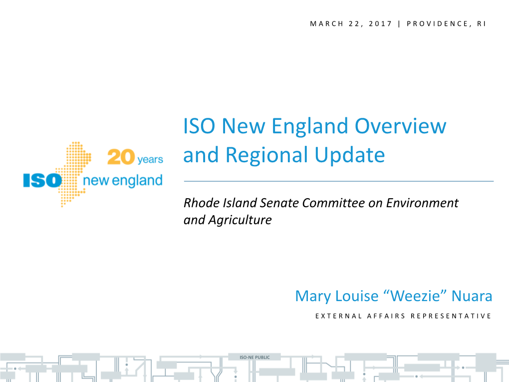 ISO New England Overview and Regional Update