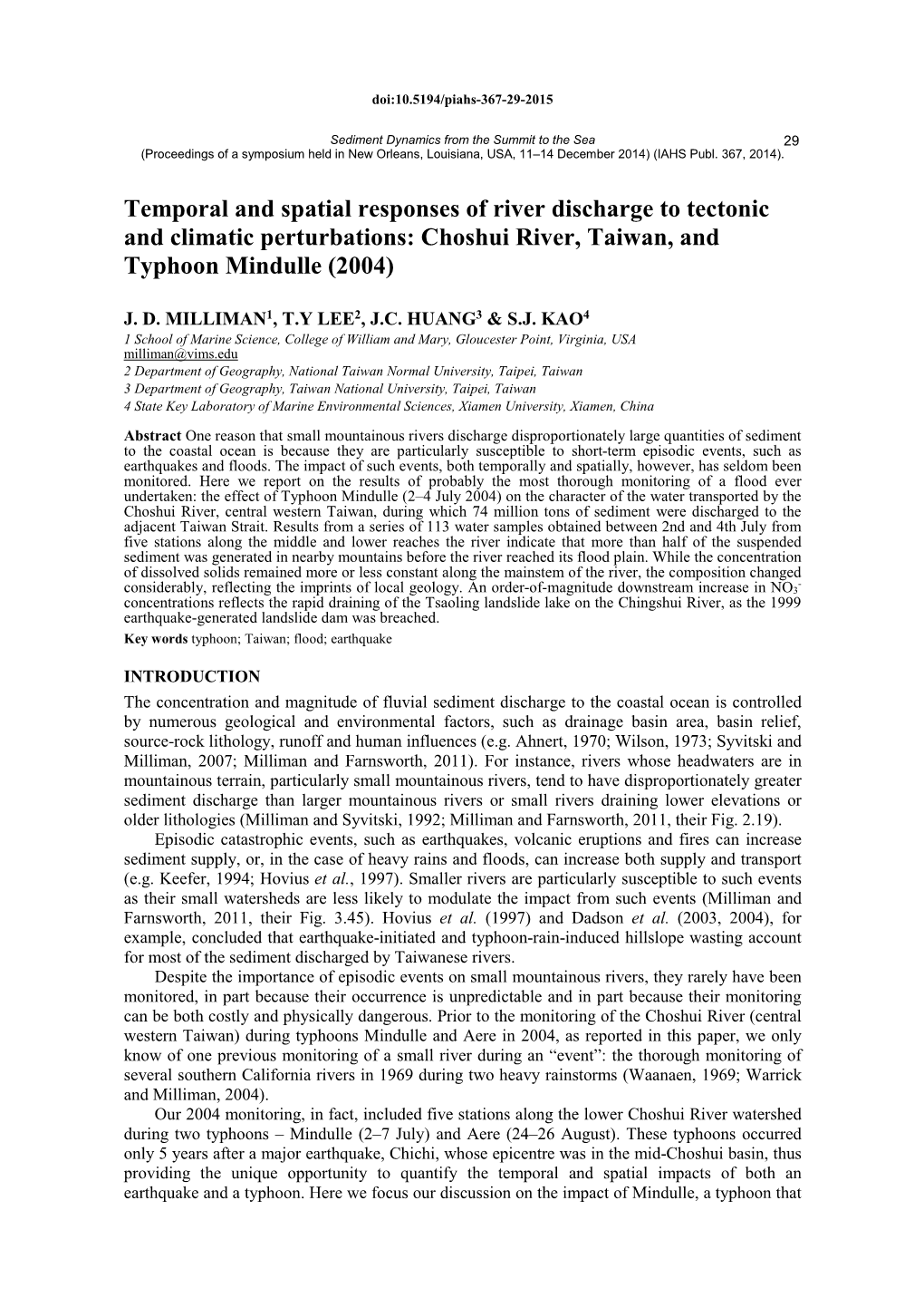 Temporal and Spatial Responses of River Discharge to Tectonic and Climatic Perturbations: Choshui River, Taiwan, and Typhoon Mindulle (2004)