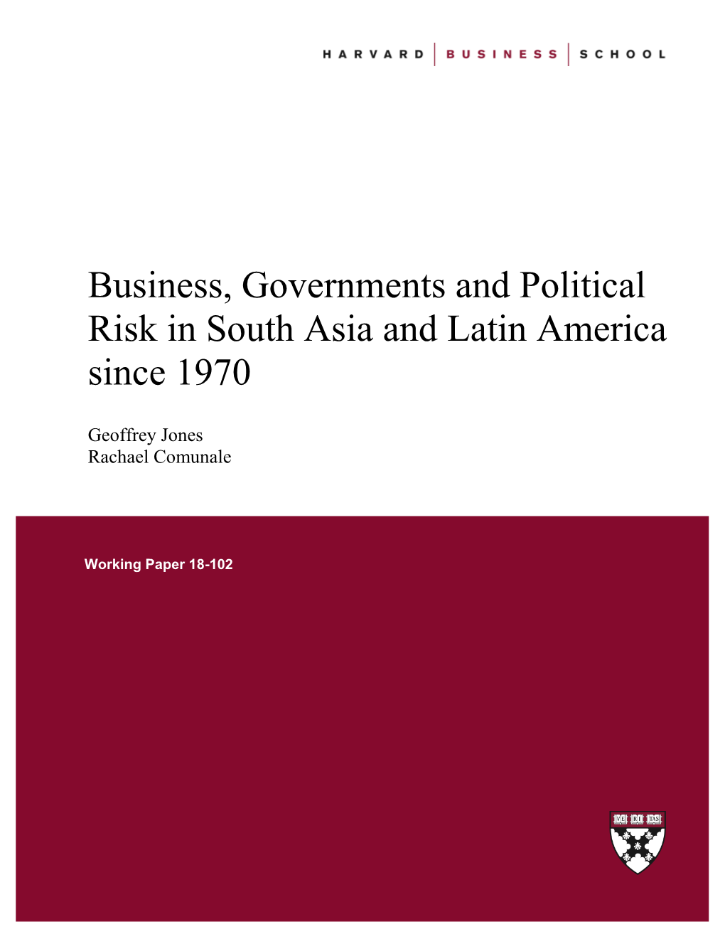 Business, Governments and Political Risk in South Asia and Latin America Since 1970