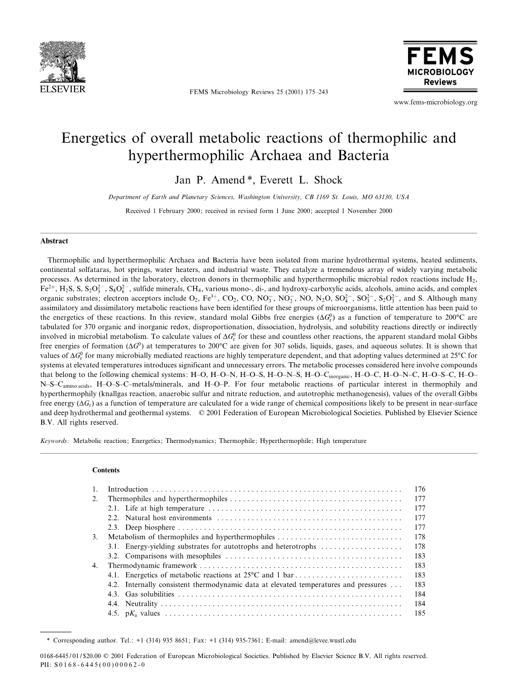 Energetics of Overall Metabolic Reactions of Thermophilic and Hyperthermophilic Archaea and Bacteria