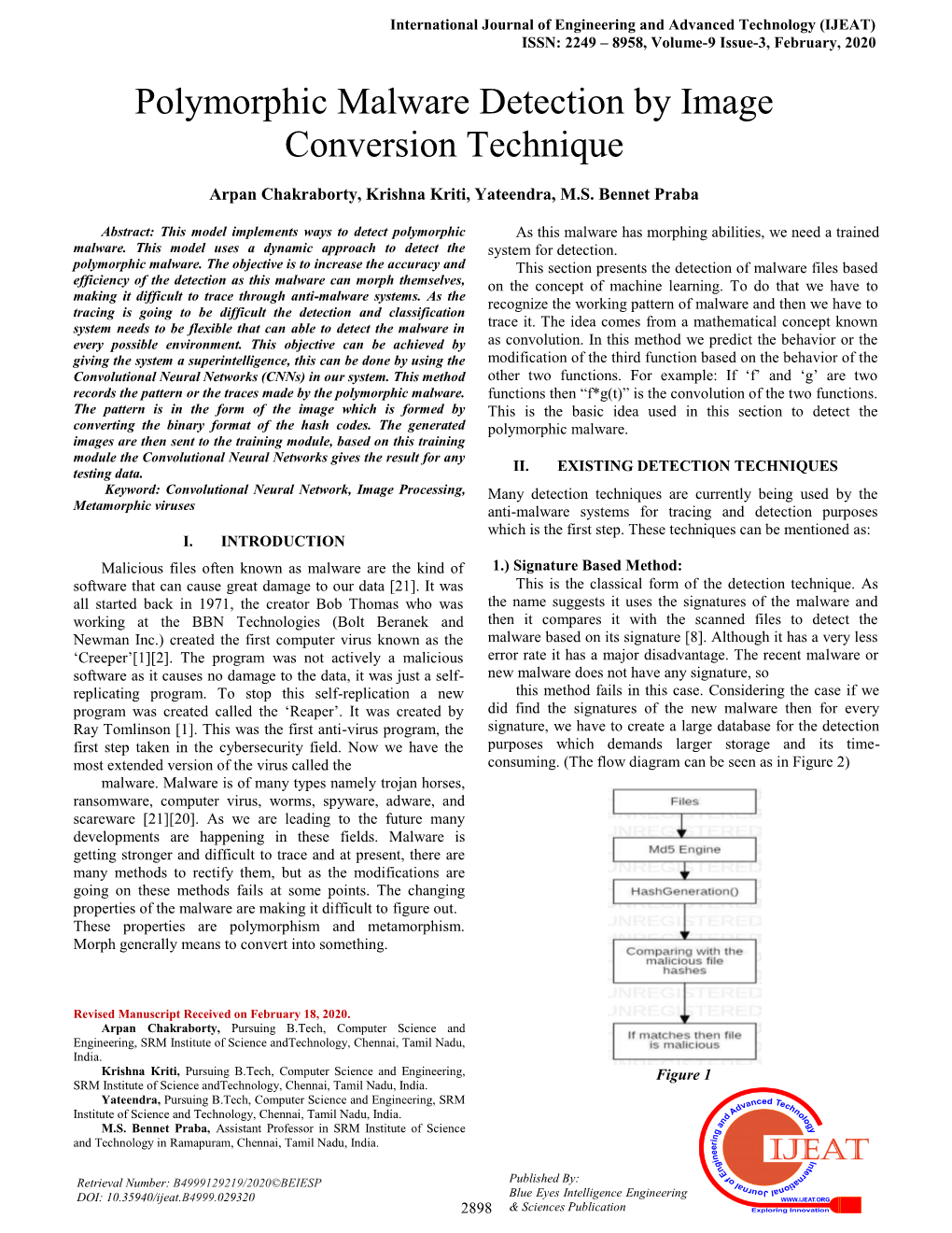 Polymorphic Malware Detection by Image Conversion Technique Arpan Chakraborty, Krishna Kriti, Yateendra, M.S