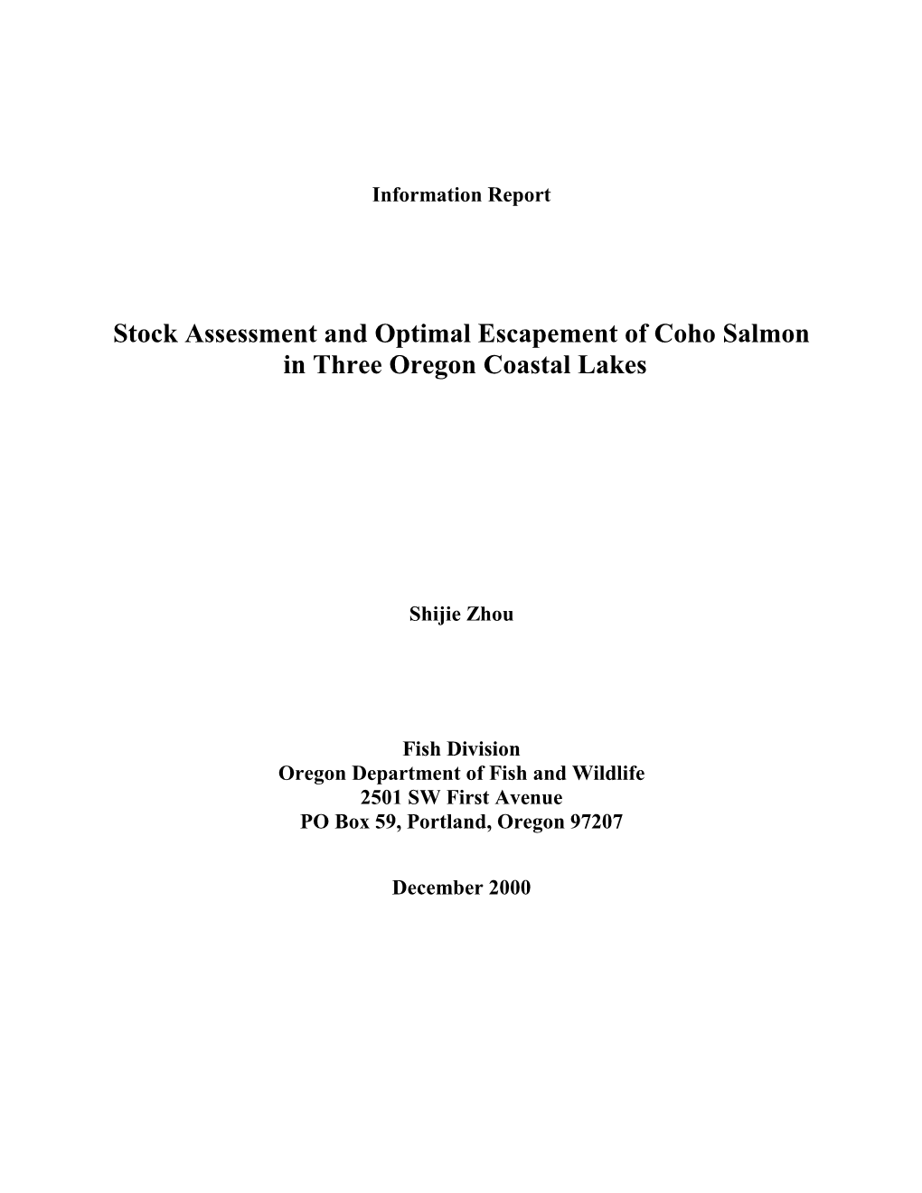 Stock Assessment and Optimal Escapement of Coho Salmon in Three Oregon Coastal Lakes