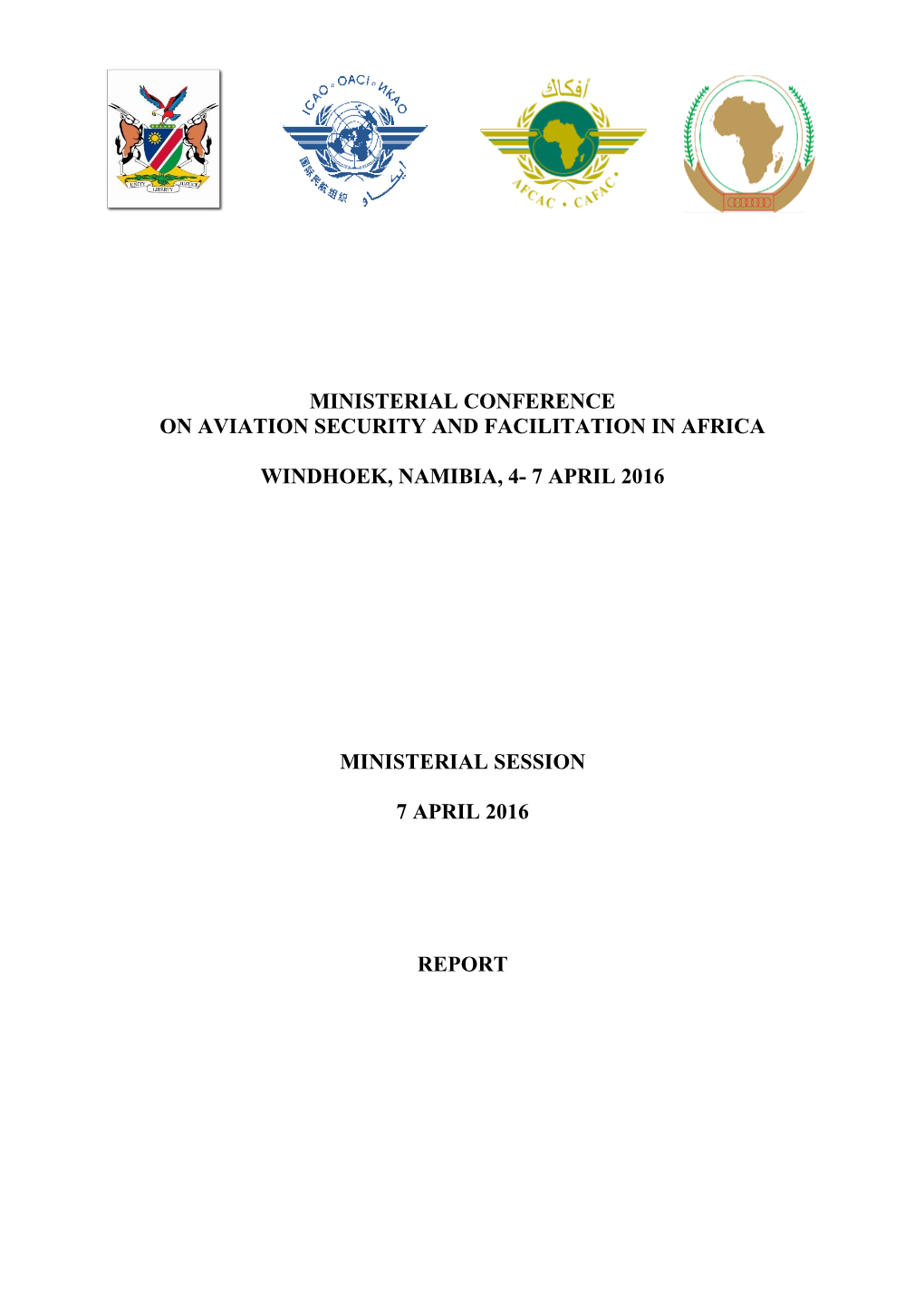 Ministerial Conference on Aviation Security and Facilitation in Africa
