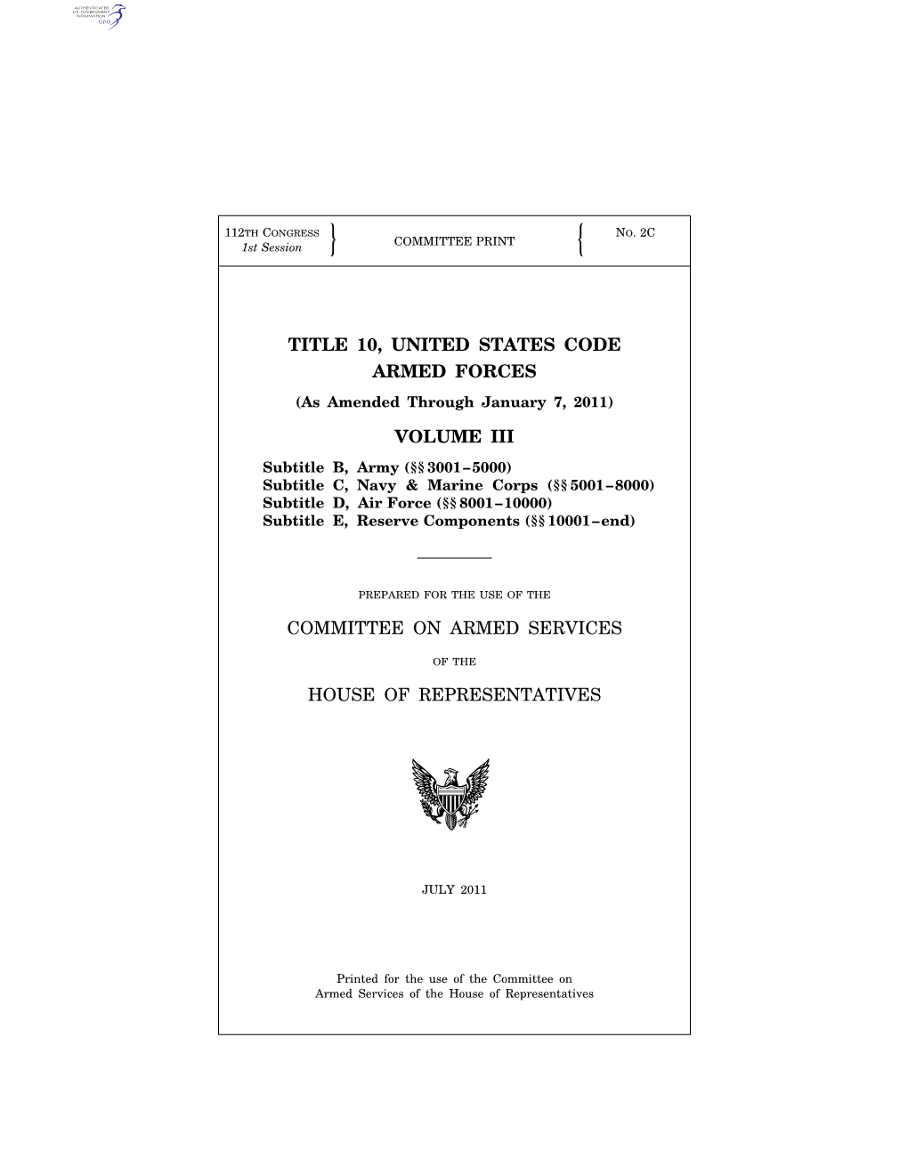 Title 10, United States Code Armed Forces Volume Iii