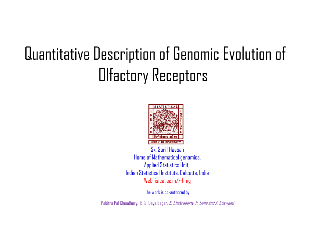 Quantitative Description of Genomic Evolution of Olfactory Receptors