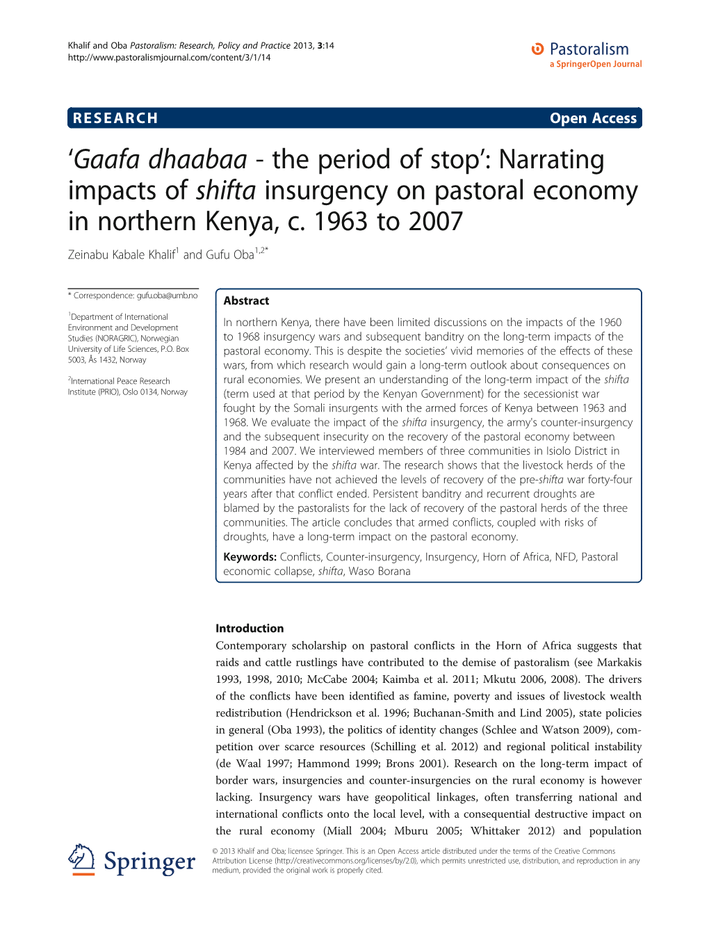 Narrating Impacts of Shifta Insurgency on Pastoral Economy in Northern Kenya, C