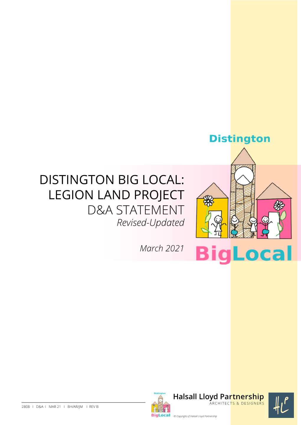DISTINGTON BIG LOCAL: LEGION LAND PROJECT D&A STATEMENT Revised-Updated