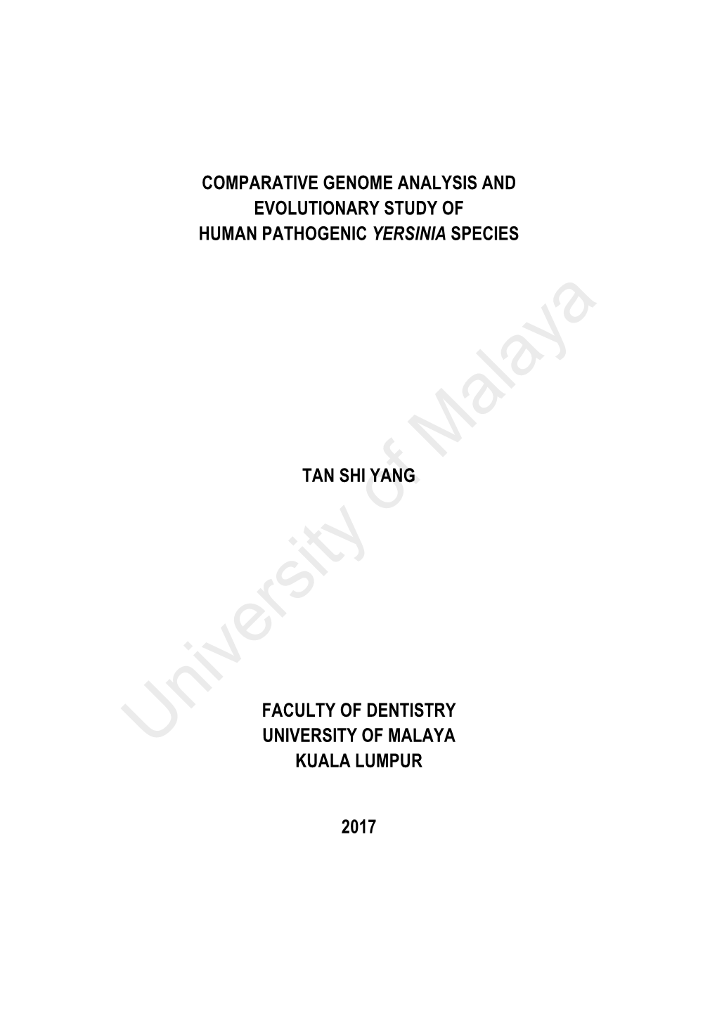 Comparative Genome Analysis and Evolutionary Study of Human Pathogenic Yersinia Species