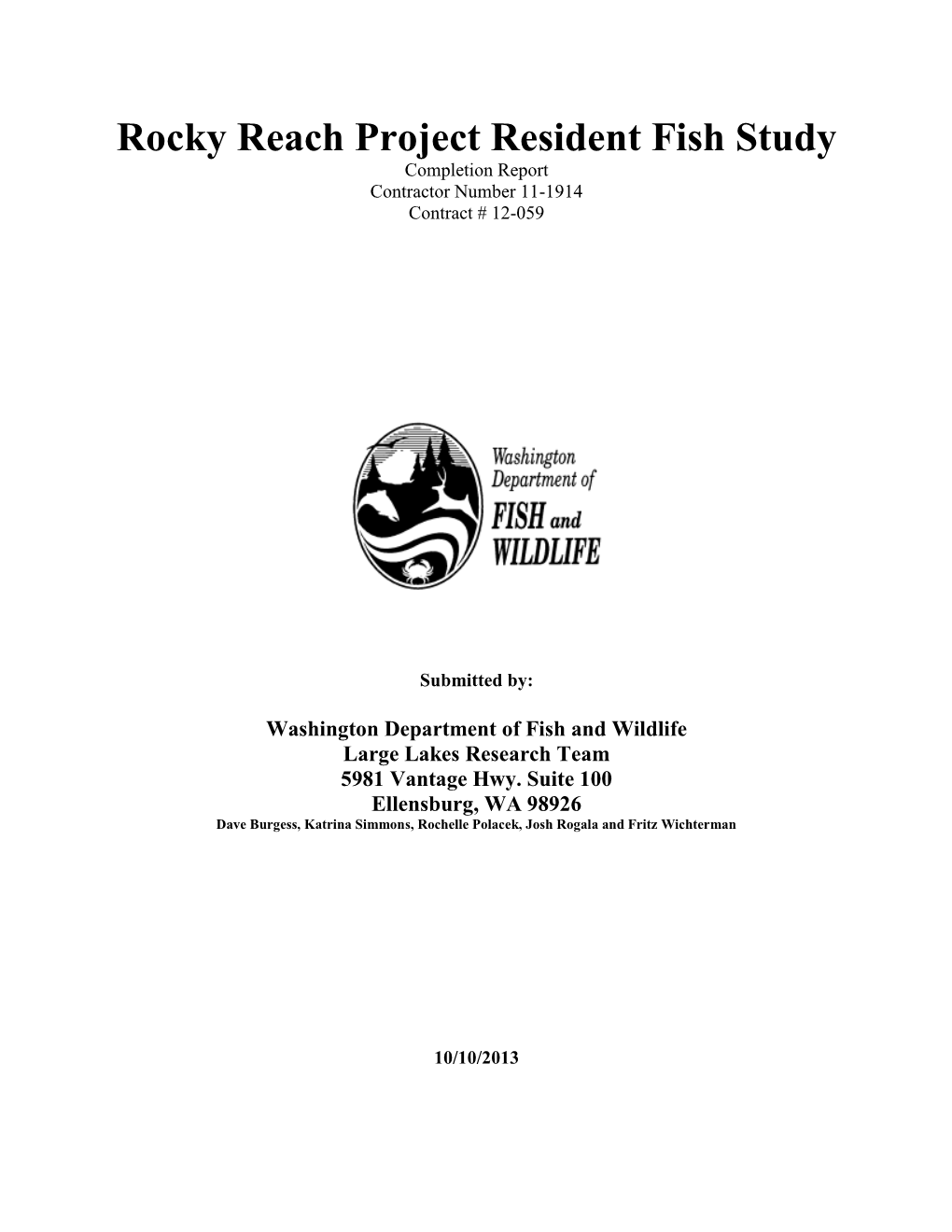 Rocky Reach Project Resident Fish Study Completion Report Contractor Number 11-1914 Contract # 12-059