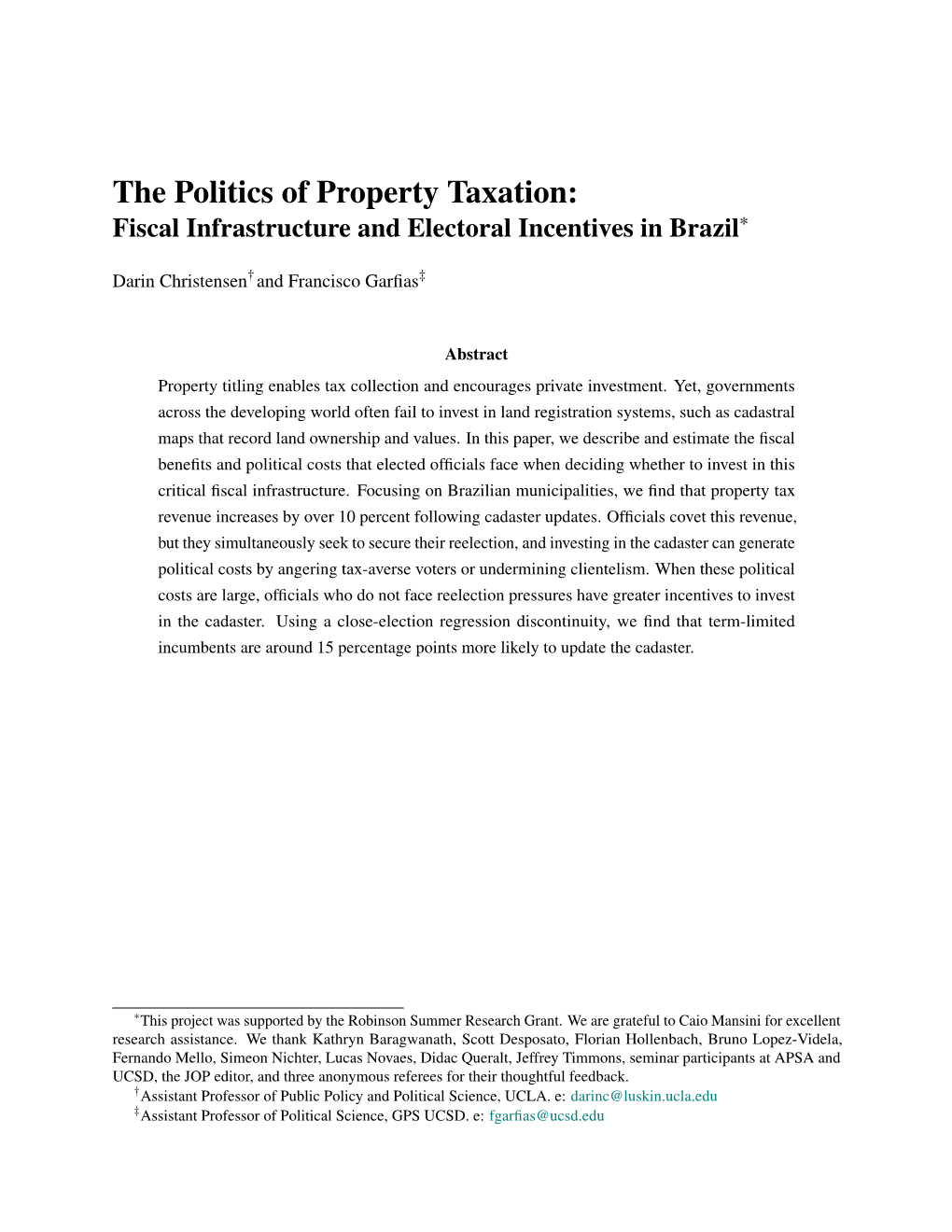 The Politics of Property Taxation: Fiscal Infrastructure and Electoral Incentives in Brazil*