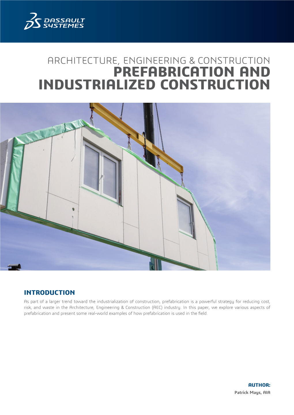 Prefabrication and Industrialized Construction