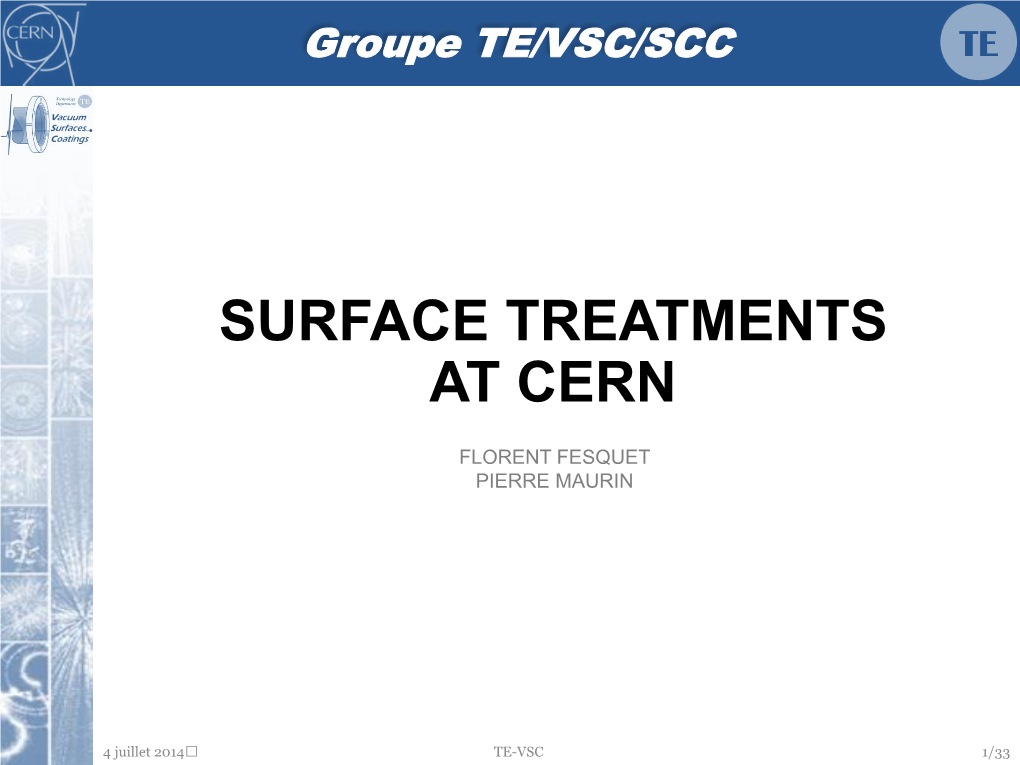Surface Treatments at Cern