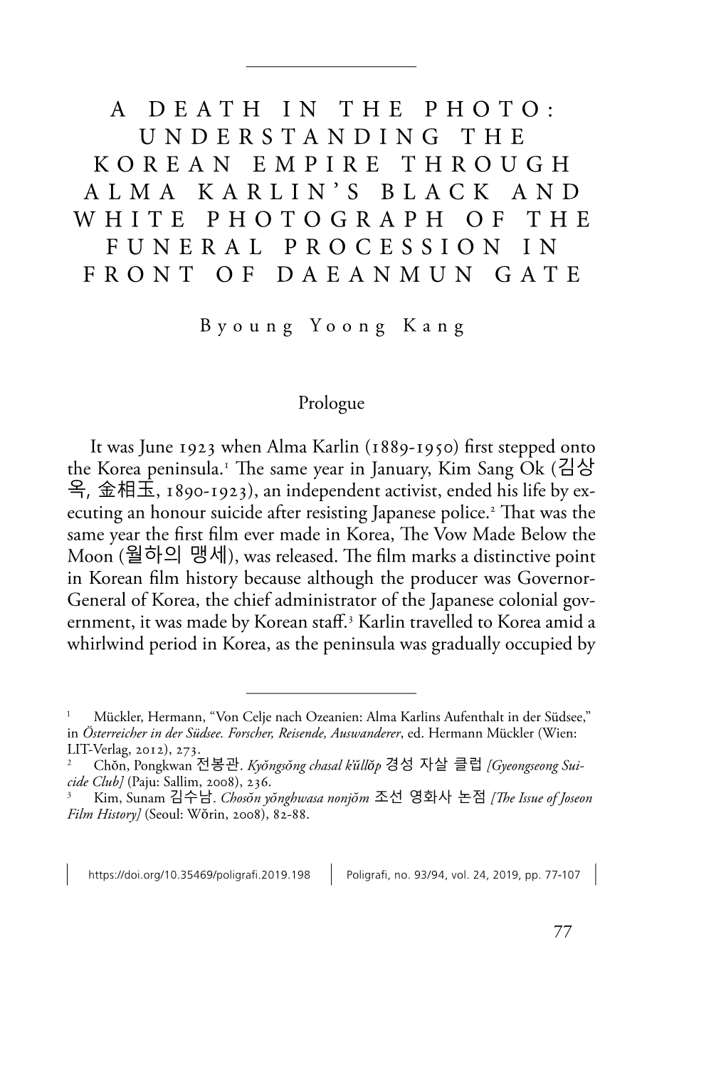 A Death in the Photo: Understanding the Korean Empire Through Alma Karlin's Black and White Photograph of the Funeral Process