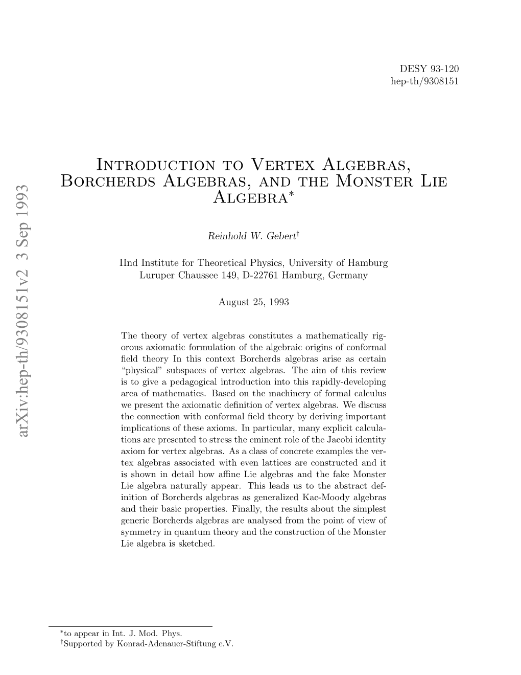 Introduction to Vertex Algebras, Borcherds Algebras, and The