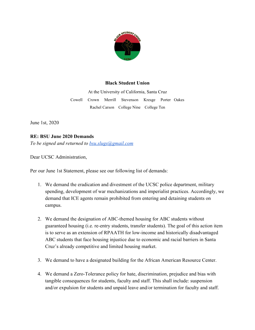 Black Student Union at the University of California, Santa Cruz Cowell Crown Merrill Stevenson Kresge Porter Oakes Rachel Carson College Nine College Ten