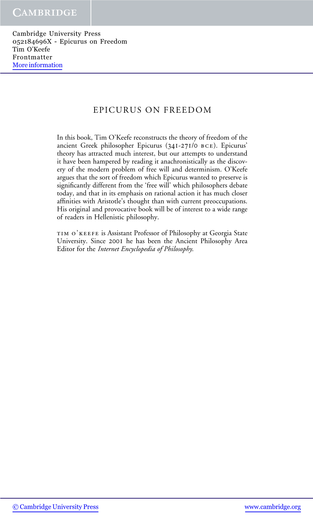 Epicurus on Freedom Tim O’Keefe Frontmatter More Information