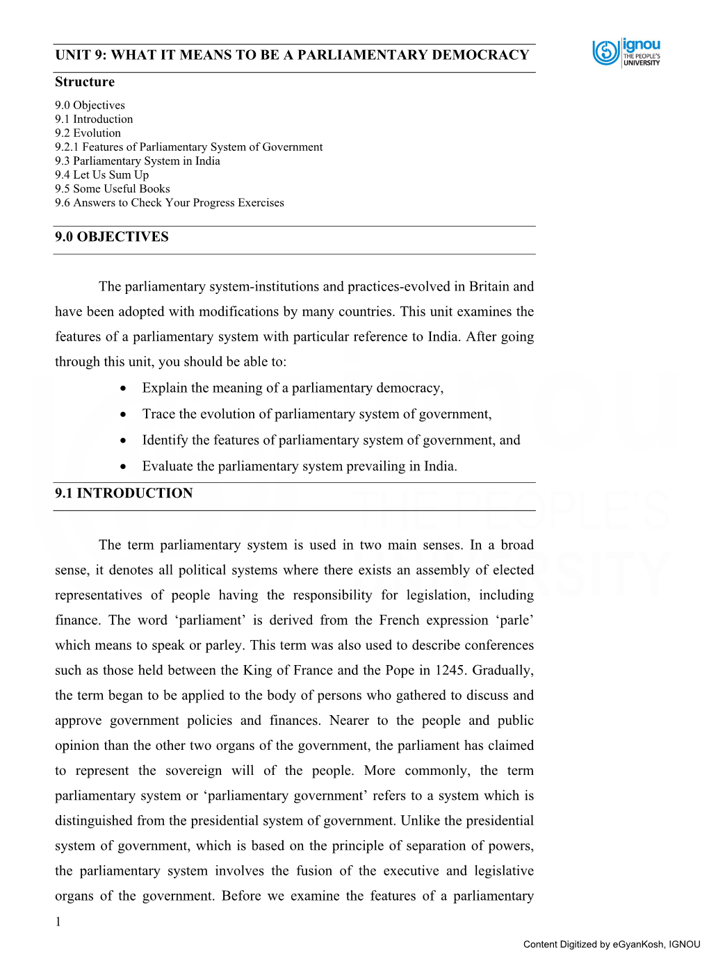 WHAT IT MEANS to BE a PARLIAMENTARY DEMOCRACY Structure