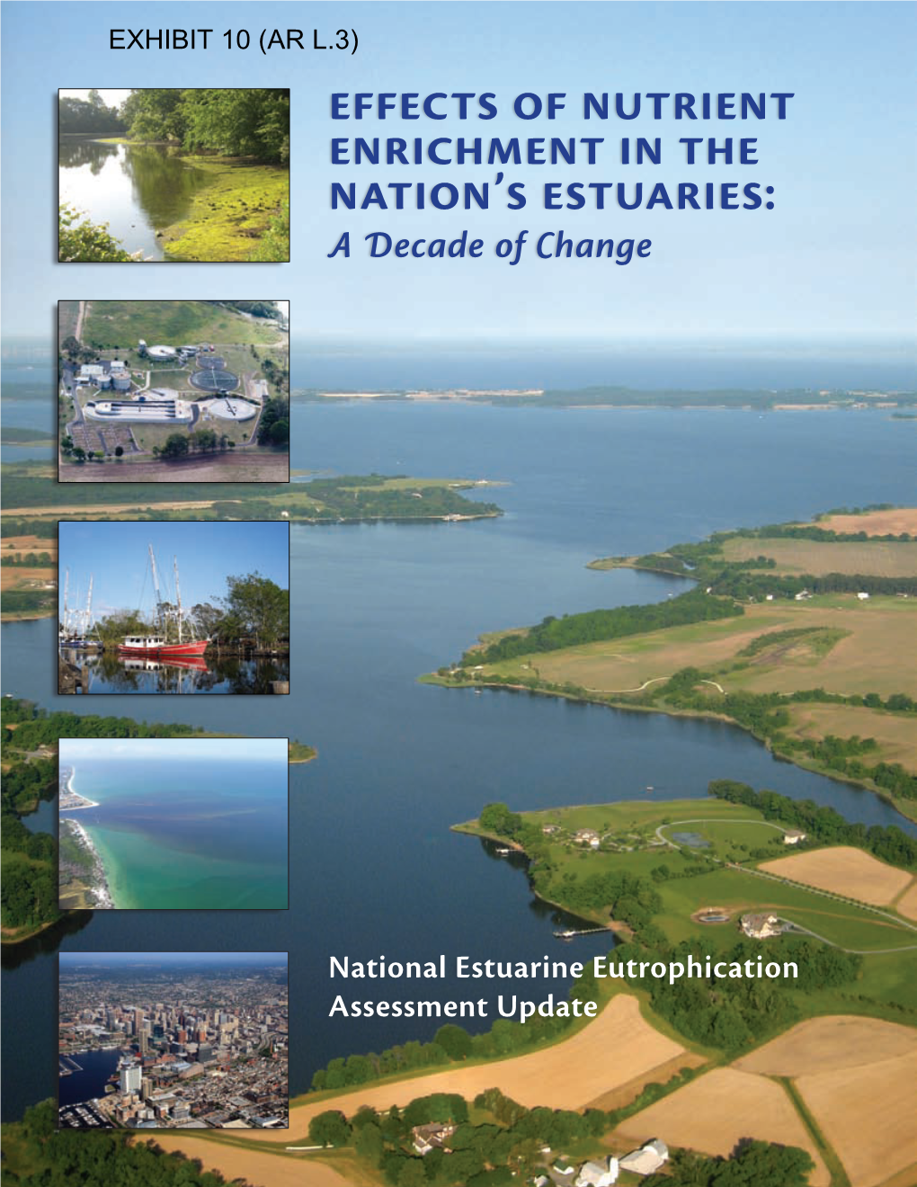 Effects of Nutrient Enrichment in the Nation's Estuaries